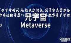 如何进行TP钱包地址的批量注册，轻松管理你的数